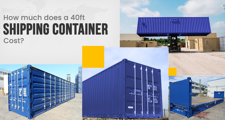 How much does a 40ft shipping container cost?